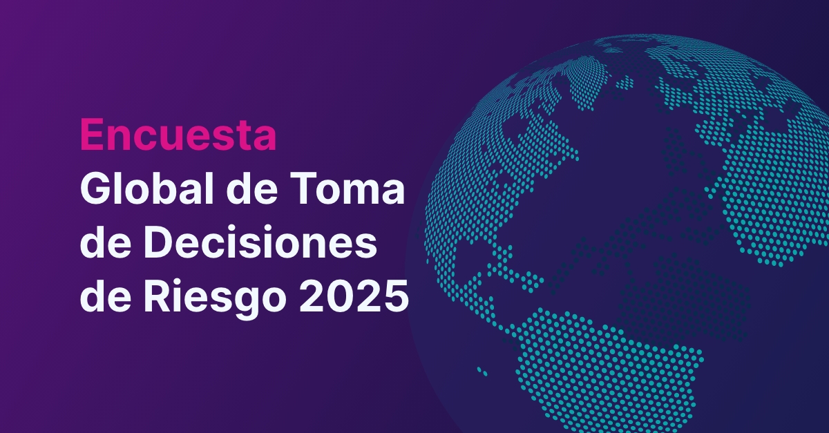Encuesta: Encuesta Global de Toma de Decisiones de Riesgo 2025