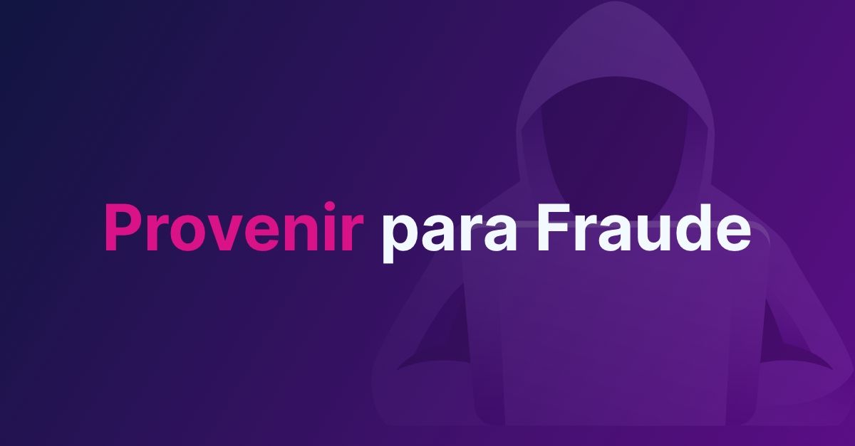 Provenir para Fraude