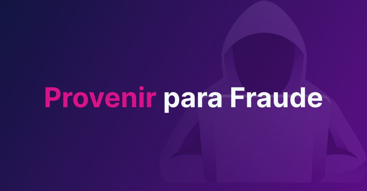 Provenir para Fraude