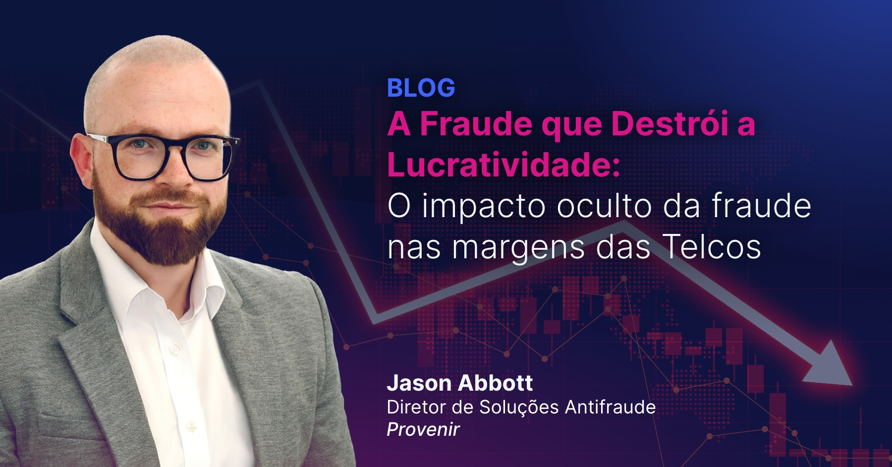 A Fraude que Destrói a Lucratividade: O impacto oculto da fraude nas margens das Telcos