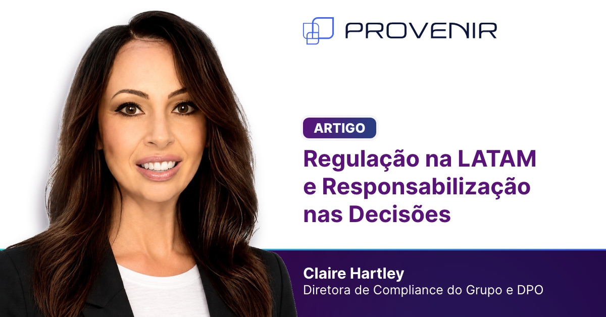 Regulação na LATAM e Responsabilização nas Decisões