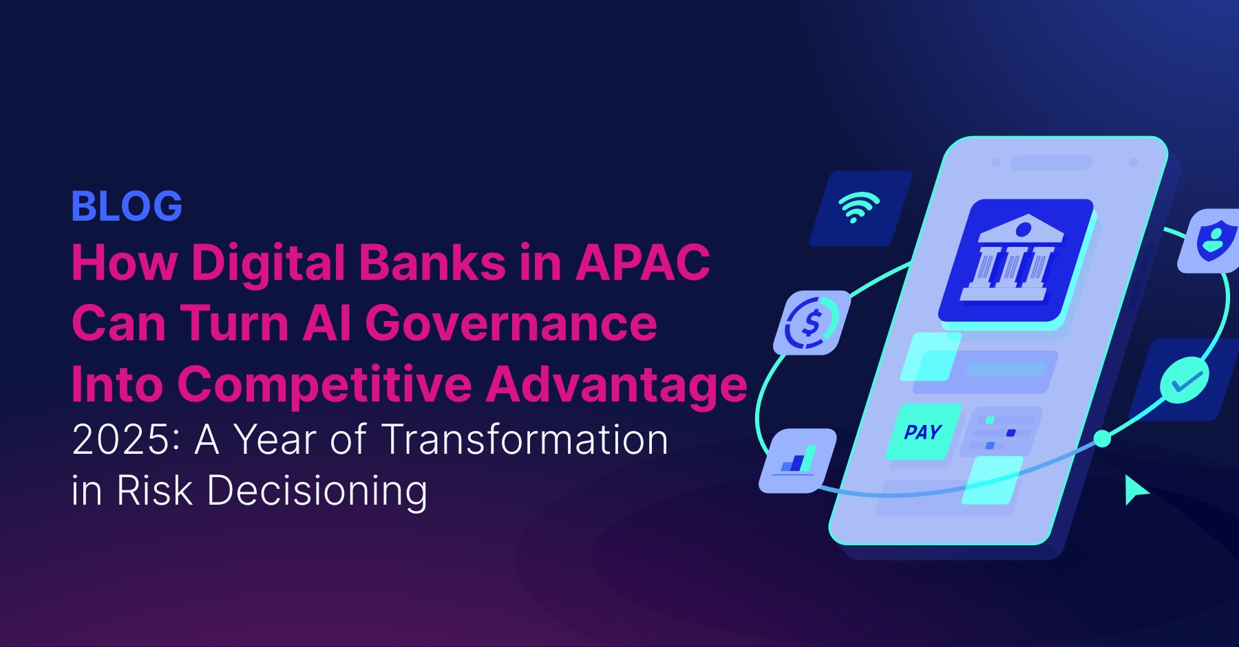 blog digital bank in APAC
