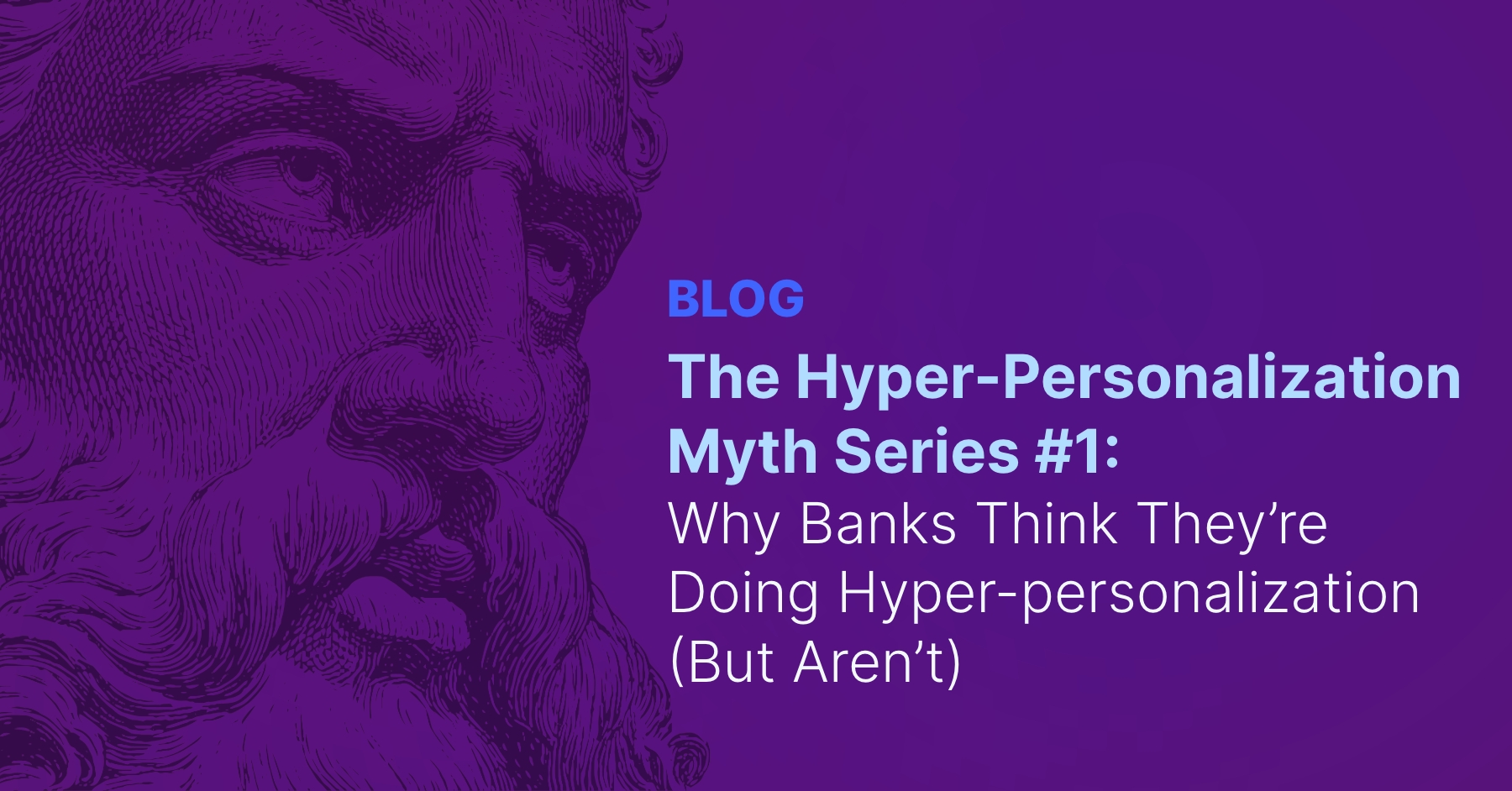 Hyper-personalization Myth1